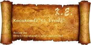 Kecskeméti Ernő névjegykártya